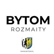 Podcast BYTOM ROZMAITY