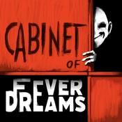 Podcast Cabinet of Fever Dreams