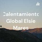 Podcast Calentamiento Global Elsie Mares