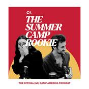 Podcast The Summer Camp Rookie