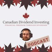 Podcast Canadian Dividend Investing Podcast