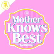 Podcast Mother Knows Best