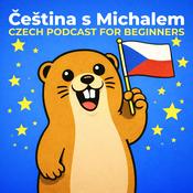 Podcast Čeština s Michalem: Czech Podcast for Beginners