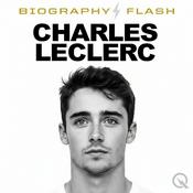 Podcast Charles Leclerc - Biography Flash