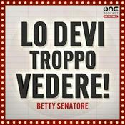Podcast Lo devi troppo vedere!