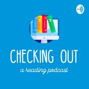 Podcast Checking Out - A Reading Podcast