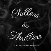 Podcast Chillers and Thrillers