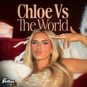 Podcast Chloe Vs The World