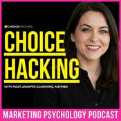 Choice Hacking: The Marketing Psychology Podcast