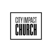 Podcast City Impact Church