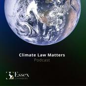 Podcast Climate Law Matters