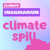 Podcast Climate Spill