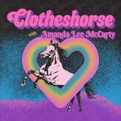 Podcast Clotheshorse with Amanda Lee McCarty