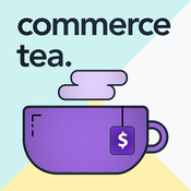 Podcast Commerce Tea