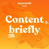 Podcast Content, Briefly