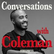 Podcast Conversations With Coleman