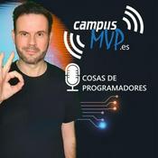 Podcast 🎙️ Cosas de programadores | Podcast Desarrollo de Software | campusMVP.es