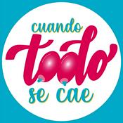 Podcast Cuando todo se Cae!