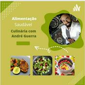 Podcast Culinária Com André Guerra