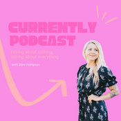 Podcast Currently Podcast