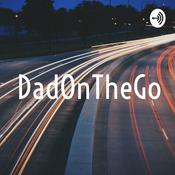 Podcast DadOnTheGo