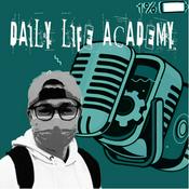 Podcast Daily Life Academy