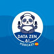 Podcast Data Zen AI Podcast (ES)