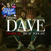 Podcast Dave - Episode Recap - Ray Taylor Show