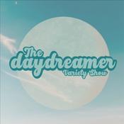 Podcast The Daydreamer Variety Show