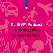 Podcast De RIVM Podcast Leefomgeving & Gezondheid