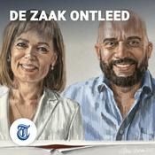 Podcast De zaak ontleed