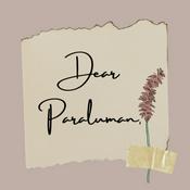 Podcast Dear Paraluman