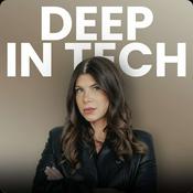 Podcast Deep In Tech
