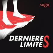 Podcast Dernières limites