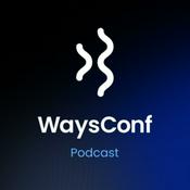 Podcast WaysConf Podcast