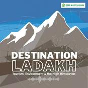 Podcast Destination Ladakh