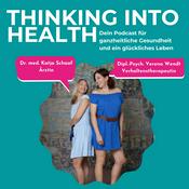 Podcast Thinking Into Health