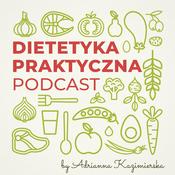 Podcast Dietetyka Praktyczna