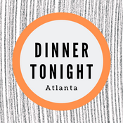 Podcast Dinner Tonight Atlanta