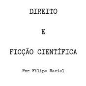 Podcast Direito e Ficção Científica