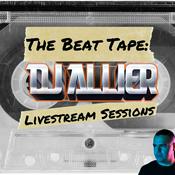 Podcast The Beat Tape: DJ Allier Livestream Sessions