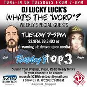 Podcast DJ Lucky Luck's What's The Word