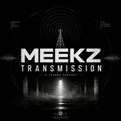 Podcast Meekz Transmission