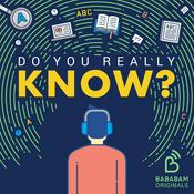 Podcast Do you really know?