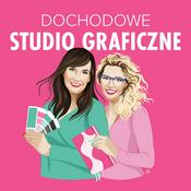 Podcast Dochodowe Studio Graficzne
