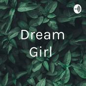 Podcast Dream Girl