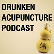 Podcast Drunken Acupuncture Podcast