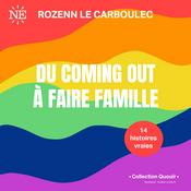 Podcast Du coming out à faire famille
