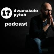 Podcast dwanaście pytań