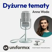 Podcast Dyżurne tematy